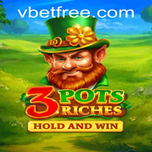Unlocking the Thrills of 3potsRiches in the World of Vbet