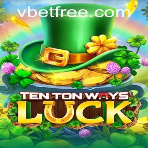 Discover the Thrilling World of TenTonWaysLuck with vbet